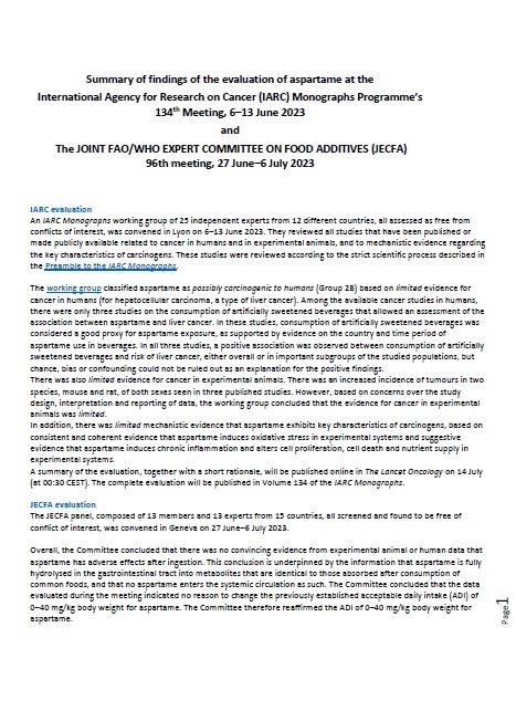 Summary of findings of the evaluation of aspartame at the International Agency for Research on Cancer (IARC) Monographs Programme’s 134th Meeting, and the Joint FAO/WHO Expert Committee on Food Additives (JECFA) 96th meeting